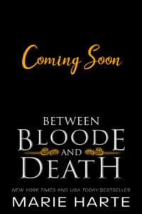 Between Bloode and Death by Marie Harte