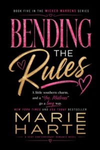 Bending the Rules by Marie Harte
