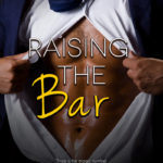 Raising the Bar by Marie Harte