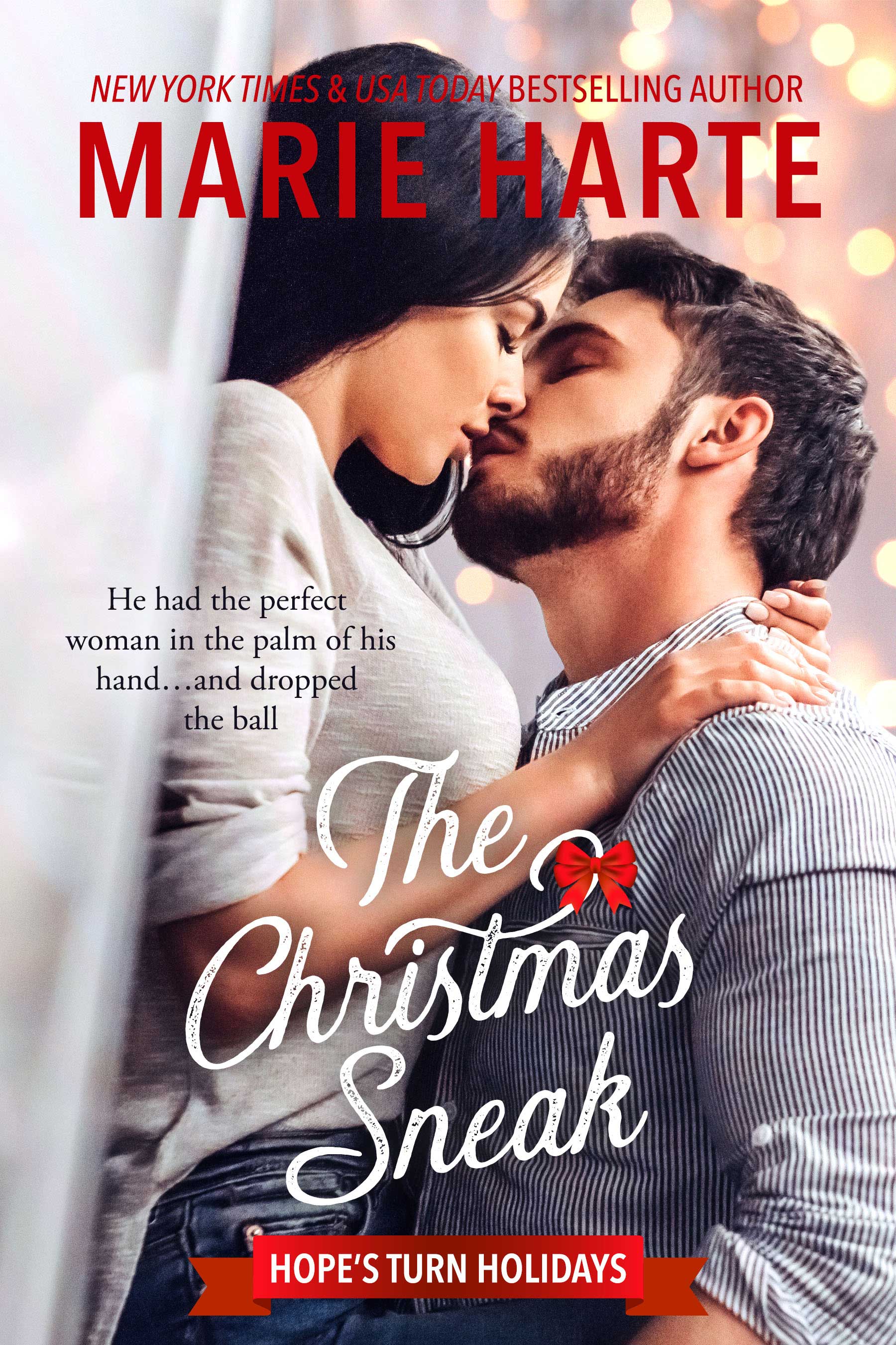 The Christmas Sneak by Marie Harte
