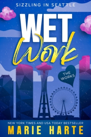 Wetwork by Marie Harte Wetwork by Marie Harte