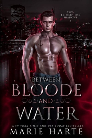 Between Bloode and Water by Marie Harte